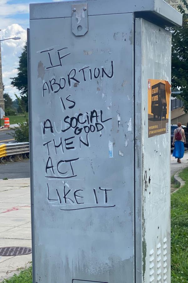 A photograph of anti-abortion graffiti in the northeast of Washington, D.C.